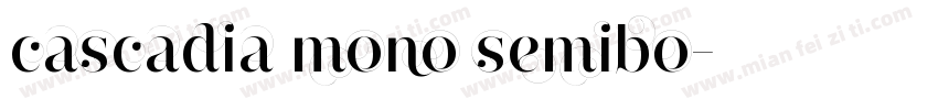 cascadia mono semibo字体转换